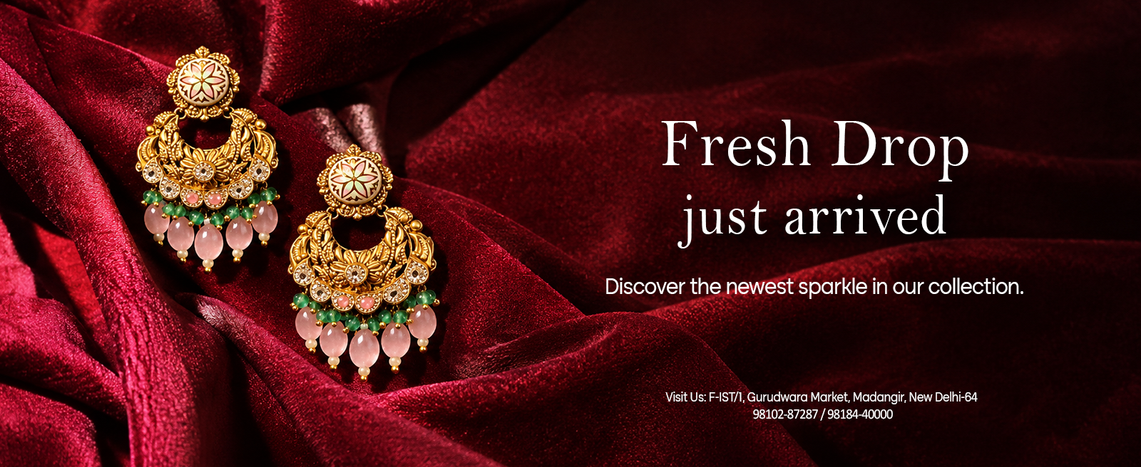 Fresh drop of jewellery collection at Prabhu Dayal & Sons Jewellers in Madangir Delhi